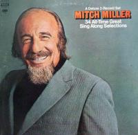 Виниловая пластинка MITCH MILLER / 34 ALL TIME GREAT SING ALONG SELECTIONS (2LP)